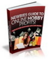 Thumbnail Newbies Guide to Online Hobby Profits (MRR)