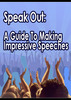 Thumbnail (Public Speaking Skills) Speak Out: A Guide to Making Impressive Speeches