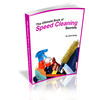 Thumbnail The Ultimate Book of Speed Cleaning Secrets Thumbnail The Ultimate Book of Speed Cleaning Secrets