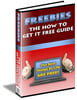 Thumbnail Freebies - The How To Get It FREE Guide (The Best Things In Life ARE FREE!)