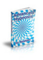 Thumbnail Advanced Hypnosis For Newbies PLR Ebook