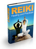 Thumbnail Reiki:  Healing and Practices  - 71 pages
