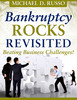 Thumbnail Bankruptcy Rocks Revisited - Beating Business Challenges! Thumbnail Bankruptcy Rocks Revisited - Beating Business Challenges!