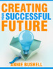 Thumbnail Self Help : Creating Your Successful Future 