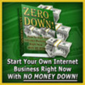 Thumbnail ZERO DOWN: Start Your Own Internet Marketing Business - MRR Ebook