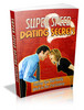 Thumbnail Super Speed Dating Secrets Unrestricted PLR Ebook