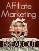 Thumbnail Affiliate Marketing Breakout PLR Ebook Thumbnail Affiliate Marketing Breakout PLR Ebook