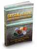 Thumbnail Crystal Healing And The Power It Gives You MRR Ebook