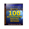 Thumbnail 100 Advertisement Writing Methods Unrestricted PLR Ebook