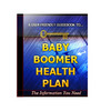 Thumbnail Baby Boomer Health Plan Unrestricted PLR Ebook