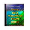 Thumbnail Be a Freelancer From Home Unrestricted PLR Ebook Thumbnail Be a Freelancer From Home Unrestricted PLR Ebook
