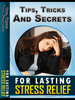 Thumbnail Stress Relief Secrets: How to Reduce, Prevent, and Cope with Stress
