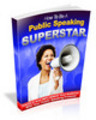Thumbnail How to be a Public Speaking Superstar MRR Ebook
