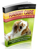Thumbnail The Ultimate Guide For Rabbit Care - Basic Resell Rights