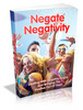Thumbnail Negate Negativity - Dealing With Negative People And Bringing The Positive Out