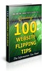 Thumbnail 100 Website Flipping Tips Unrestricted PLR Ebook Thumbnail 100 Website Flipping Tips Unrestricted PLR Ebook