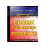 Thumbnail E-Book Publishing Profits Unrestricted PLR Ebook