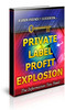 Thumbnail Private Label Profit Explosion - 101 Ways To Expand Your PLR Profits Thumbnail Private Label Profit Explosion - 101 Ways To Expand Your PLR Profits