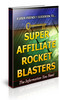 Thumbnail 100 Super Affiliate Rocket Blasters Unrestricted PLR Ebook Thumbnail 100 Super Affiliate Rocket Blasters Unrestricted PLR Ebook