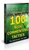 Thumbnail 100 Blog Commenting Tactics Unrestricted PLR Ebook