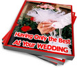 Thumbnail Having Only the Best At Your Wedding PLR Reports