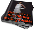 Thumbnail Tips on How To Have The Best Wedding Possible PLR Reports
