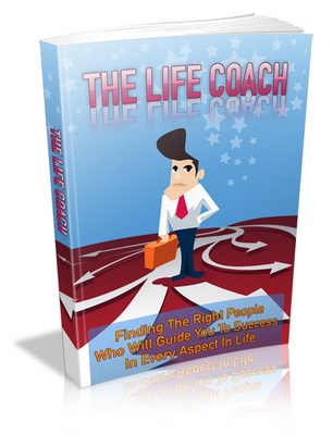 Product picture The Life Coach (Better Success In Busines And Life) MRR + Special Report