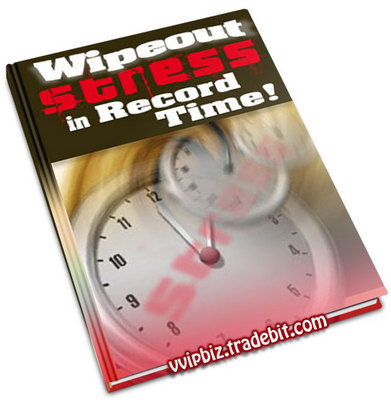 Product picture How To Successfully Wipe Out All Traces of Harmful Stress From Your Life in the Shortest Time You Never Thought Was Possible!