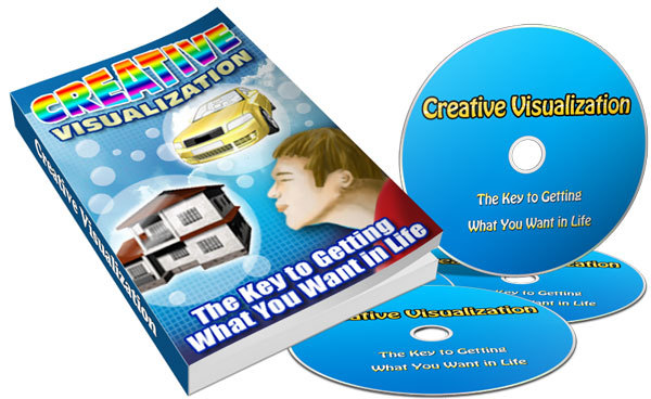 Product picture Creative Visualization : The Key to Getting What You Want in Life (Transform Your Dreams into Reality!)