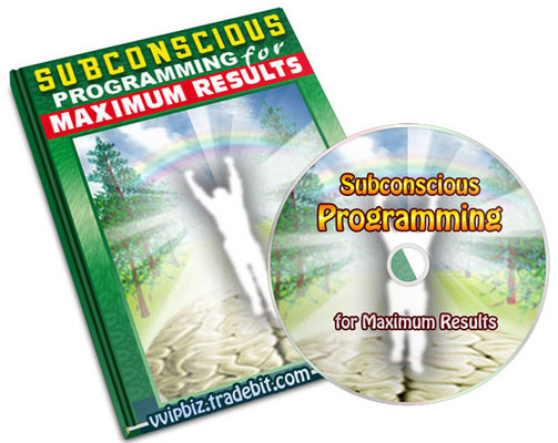 Product picture Subconscious Programming  for Maximum Results (Audio +  pdf )