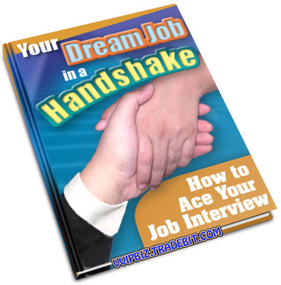 Product picture Your Dream Job in a Handshake: How to Ace Your Job Interview