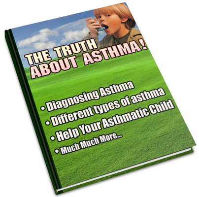 Product picture The Truth About Asthma Attacks,Treatment, Types, Causes and Symptoms