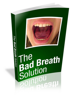 Product picture Bad Breath Solution: Secrets to Curing Bad Breath