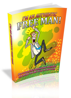 Product picture Im An Authentic Free Man: Personal Development Insights On How To Be True To Yourself