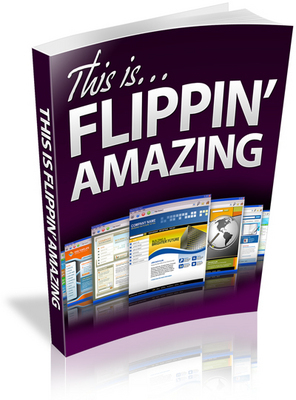 Product picture This is Flippin Amazing PLR Ebook - Website Flipping