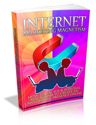 Product picture Internet Marketing Magnetism (MRR) Includes Give Away Report
