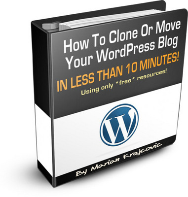 Product picture [GET] How To Clone Or Move Your WordPress Blog with MRR