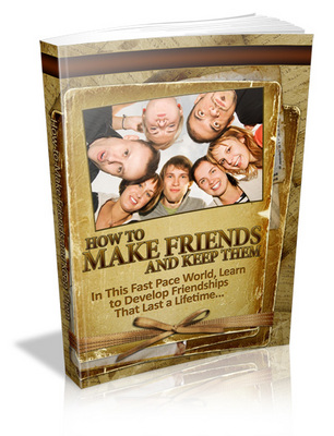 Product picture How To Make Friends And Keep Them MRR Ebook