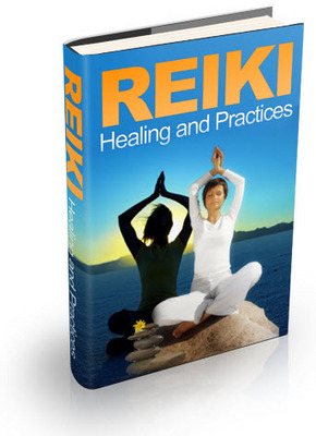 Product picture Reiki:  Healing and Practices  - 71 pages
