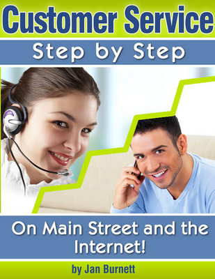 Product picture Customer Service Step by Step On Main Street and the Internet!
