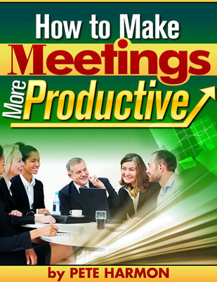 Product picture How to Make Meetings More Productive - Conducting Meetings