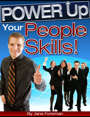 Product picture POWER Up Your People Skills - How to Win Friends and Influence..(Self Help eBook)
