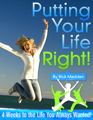 Product picture Putting Your Life Right - Discover Your Hidden Powers! (Self Help eBook)