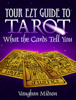 Product picture Your Ezy Guide to Tarot - What The Cards Tell You