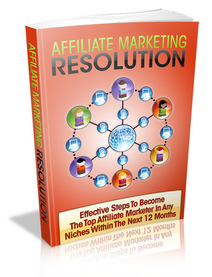 Product picture Affiliate Marketing Resolution MRR ebook + Giveaway Report