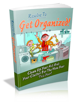 Product picture Resolve To Get Organized  MRR ebook + Giveaway Report