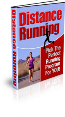 Product picture Distance Running: Pick The Perfect Running Program For YOU! (PLR Ebook)