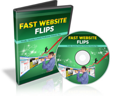 Product picture Fast Website Flips Video Course: Start Your Own Website Flipping Business (Resale Rights)