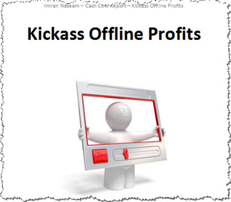 Product picture Kickass Offline Profits PLR Ebook & Giveaway Rights