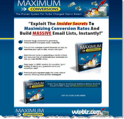 Product picture Maximum Conversions: Creating A Killer Squeeze Page